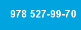 978 527-99-70